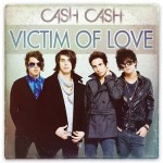 Cash Cash - Victim Of Love Cash Cash Victim Of Love1 150x150 Переводы песен